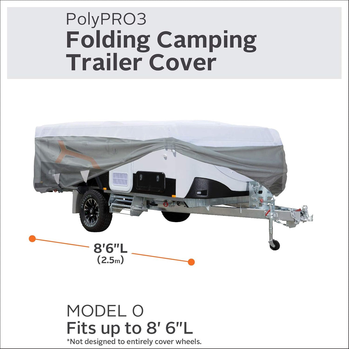 Pop-Up Camper Trailer Cover, Fits up to 8' 6 Trailers, Pack of 2 B44881